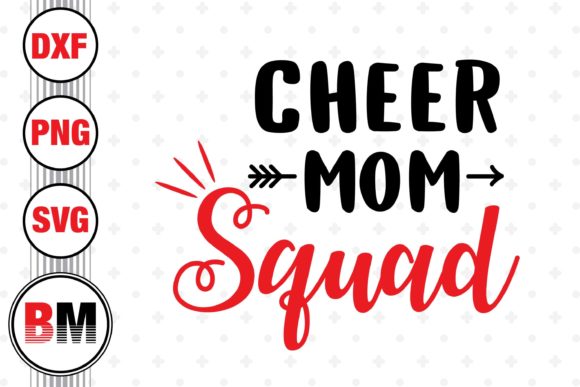 Cheer Mom Squad Graphics for Local Business Branding