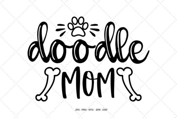 Doodle Mom SVG for Crafts and Graphics
