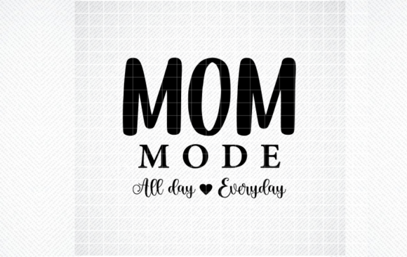 MOM MODE SVG, PNG, DXF, EPS Review