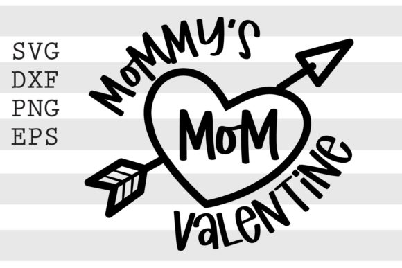 Mommy s Mom Valentine Graphics for Crafts