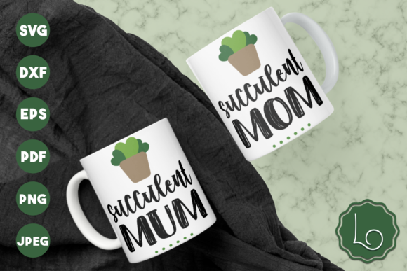 Succulent Mom Mum SVG for Crafts and Graphics